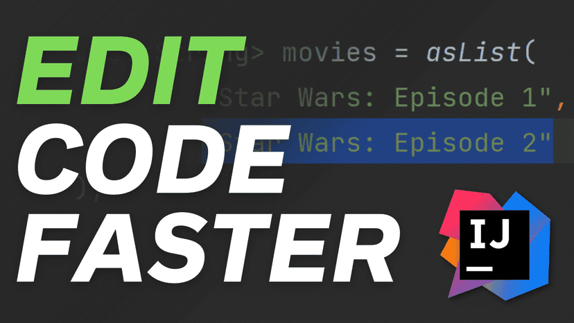 13 Simple Ways To Edit Code Faster in IntelliJ IDEA